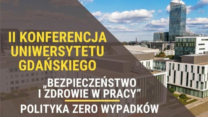 „Bezpieczeństwo i Zdrowie w Pracy” - zapraszamy na konferencję