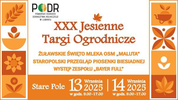 XXX Jesienne Targi Ogrodnicze w Starym Polu - zapraszamy na nasze stoisko