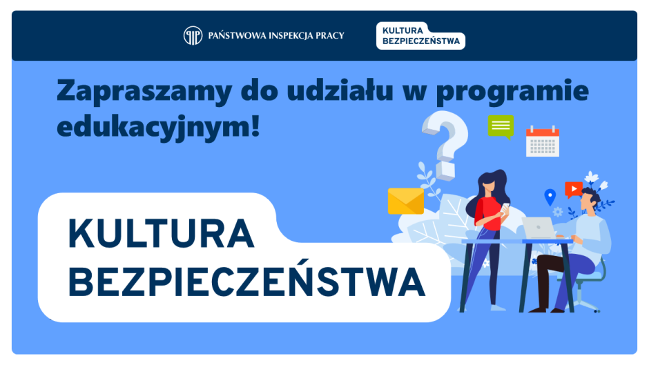 Kultura bezpieczeństwa - zapraszamy do udziału w kolejnej edycji 