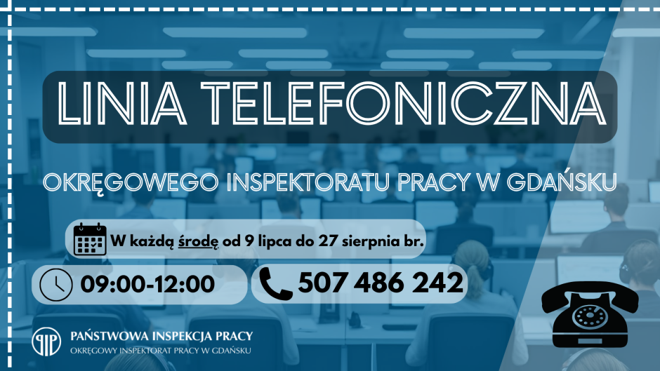 Linia telefoniczna OIP Gdańsk - zachęcamy do skorzystania z pomocy z zakresu prawa pracy