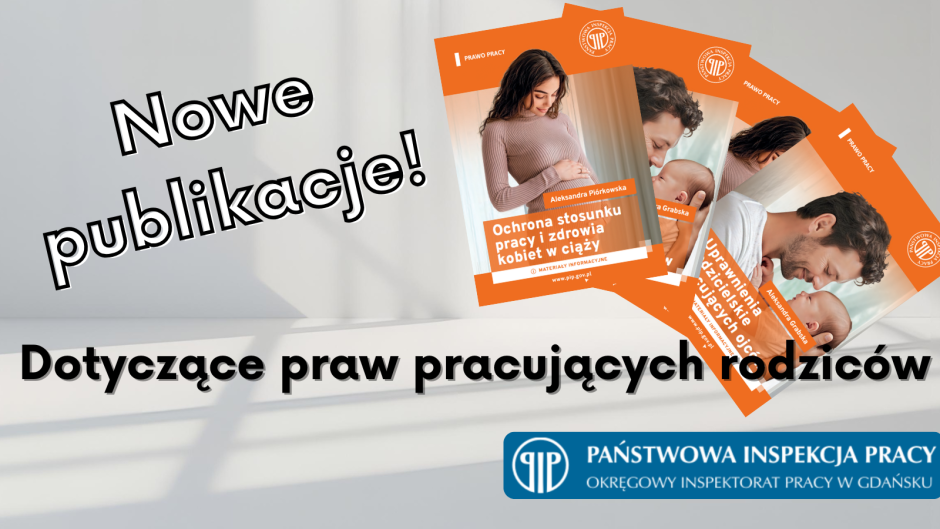 Pojawiły się nowe publikacje dot. pracujących rodziców