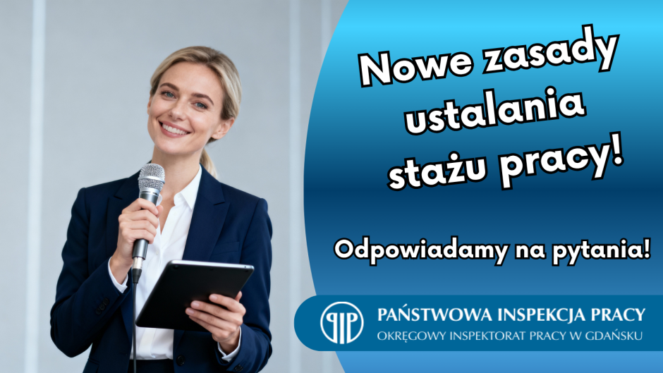 Nowe zasady ustalania stażu pracy! Odpowiadamy na pierwsze pytania.
