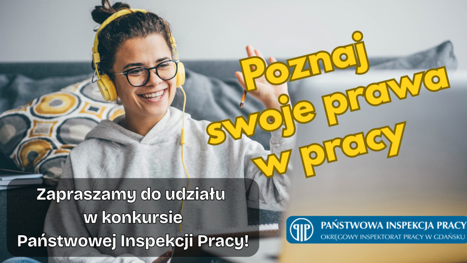 Poznaj swoje prawa w pracy - XIII edycja konkursu