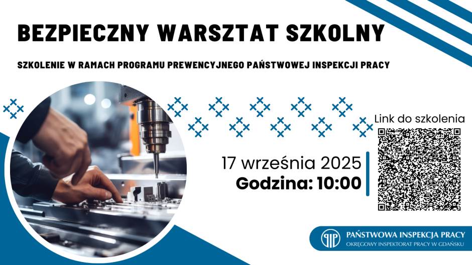 Szkolenie dla szkół - „Bezpieczny warsztat szkolny”