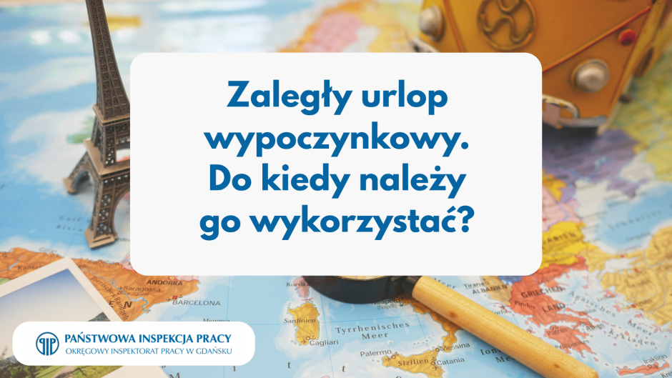 Zaległy urlop wypoczynkowy - najważniejsze zasady