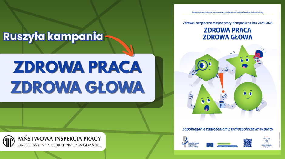 Zdrowa praca, zdrowa głowa. Ruszyła europejska kampania poświęcona zapobieganiu zagrożeniom społecznym